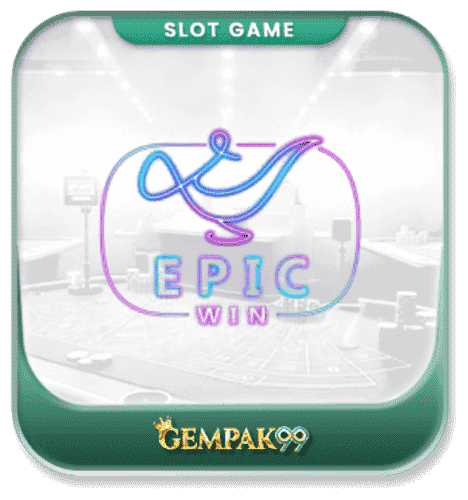 Gempak99 - Epicwin - Slot Games - gempak99m